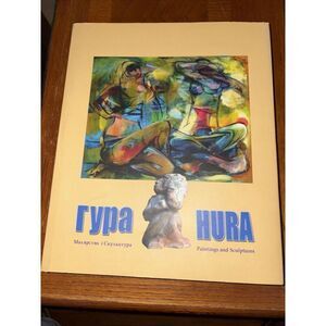 Signed! HURA: Paintings and Sculptures Ukrainian Art Jurij Hura George Гура